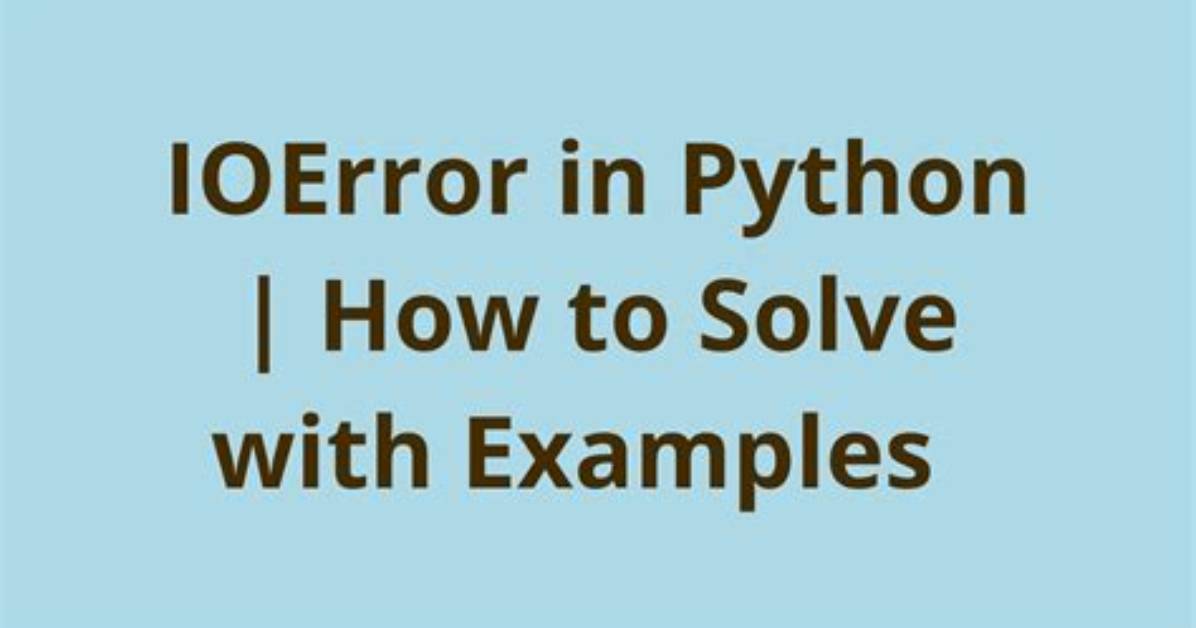 What Is Io Error Python?