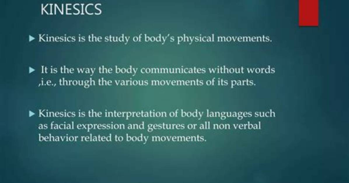 What Is Kinesics Explain with Example?