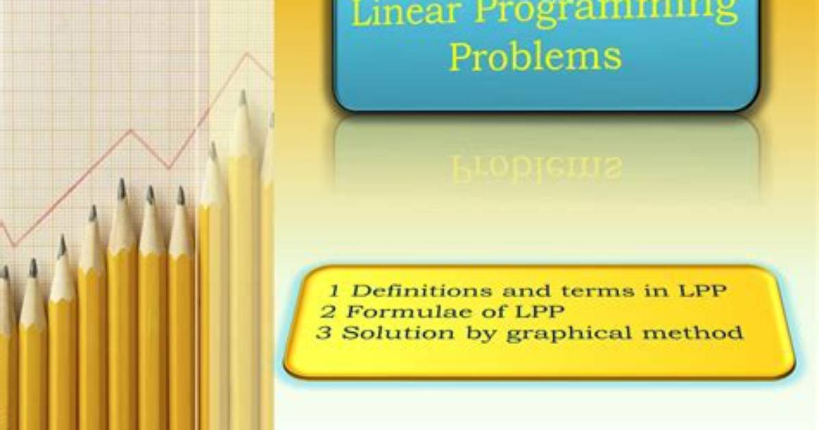 What Is Linear Programing Problem
