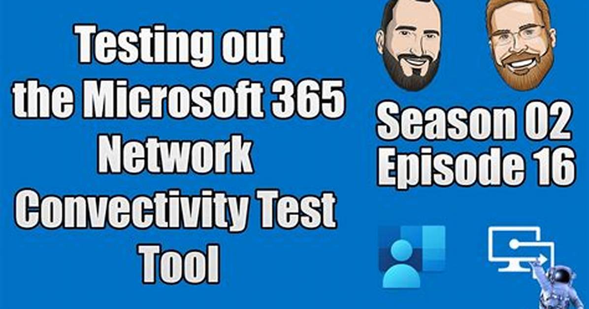 What Is Microsoft Connect Test?