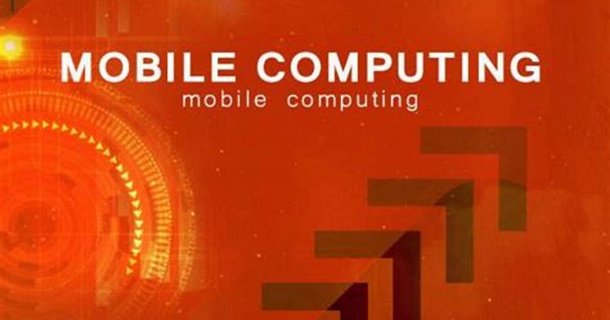 What Is Mobile Computing Tutorial