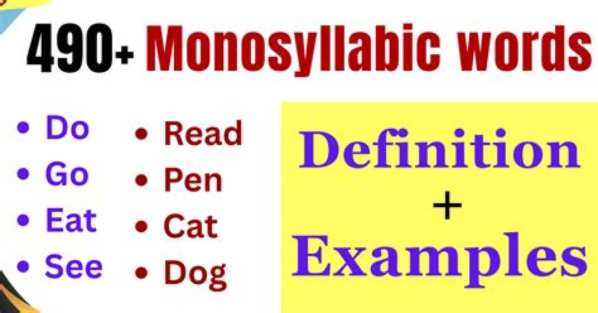 What Is Monosyllabic Word