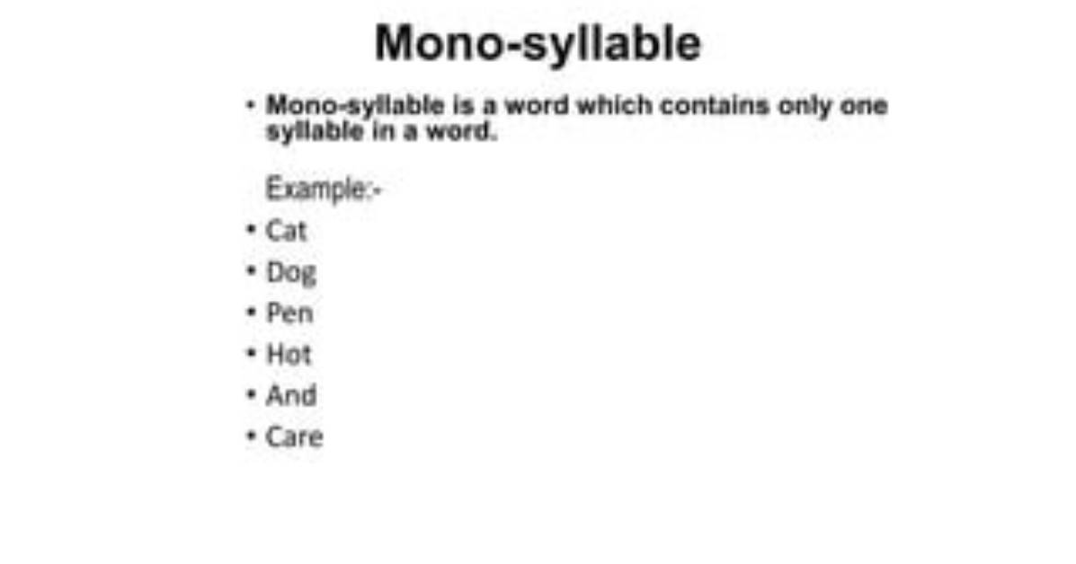What Is Monosyllable Example