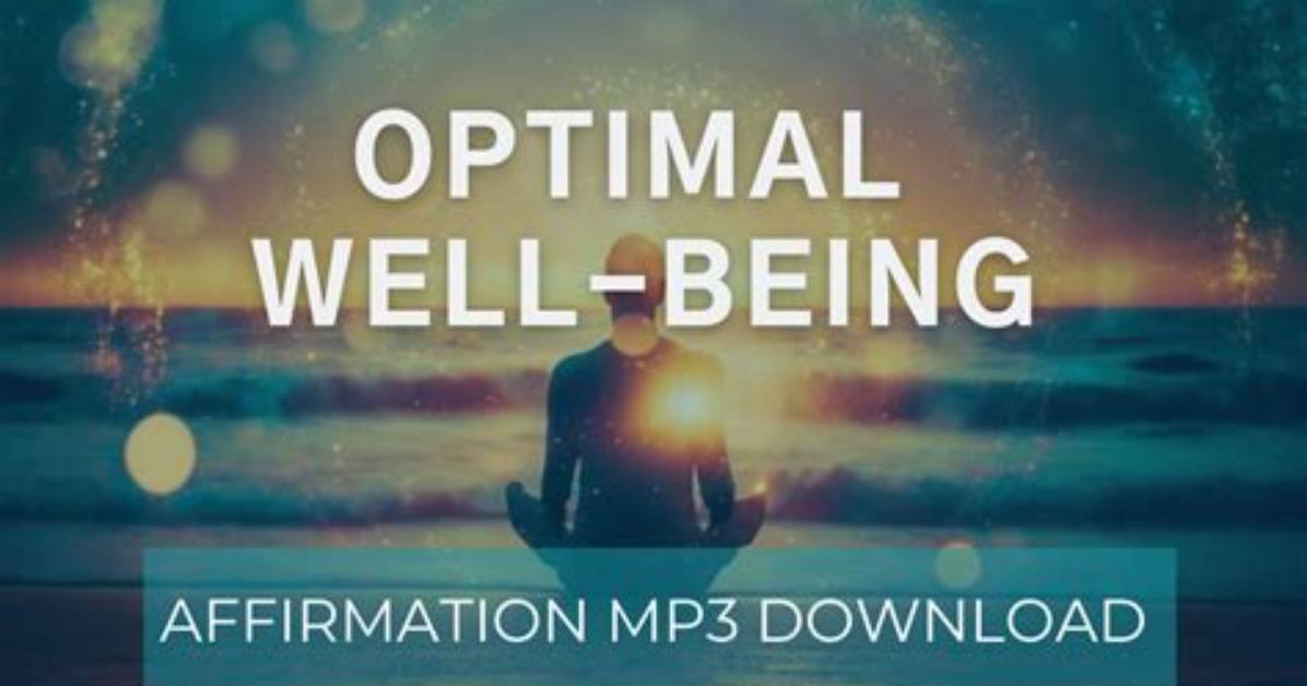 What Is Optimal Well Being
