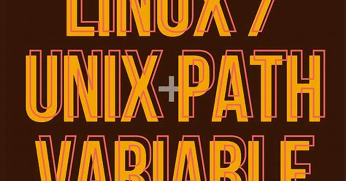 What Is Path Variable in Unix?