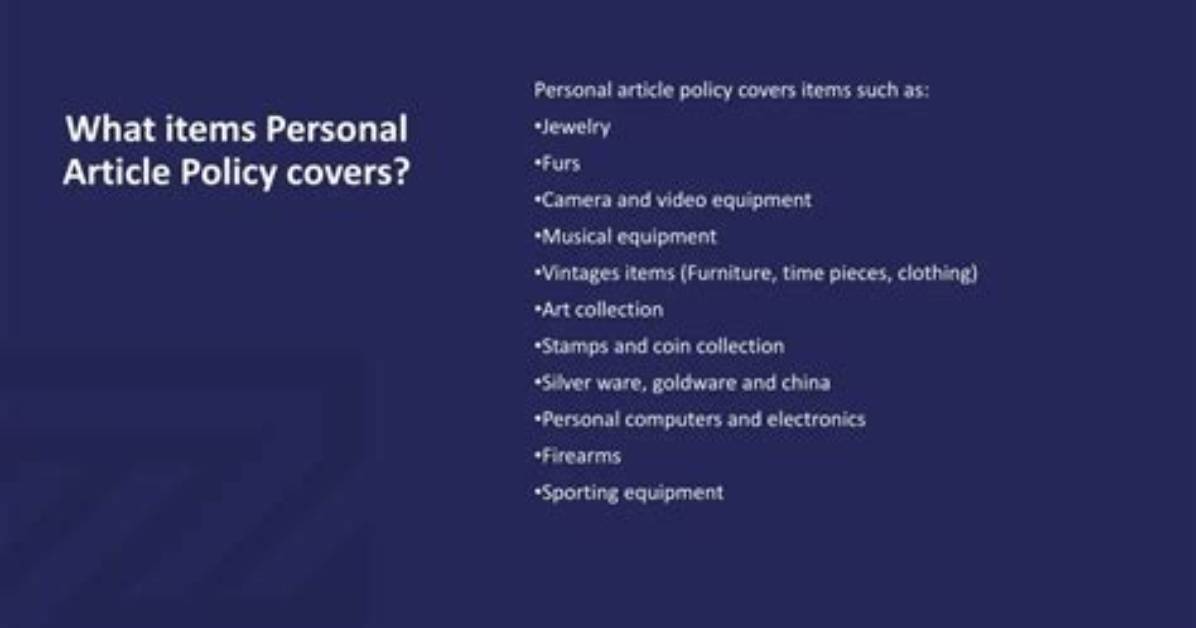 What Is Personal Article Policy