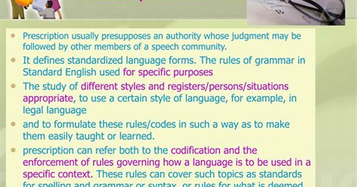 What Is Prescriptivism in English Language?