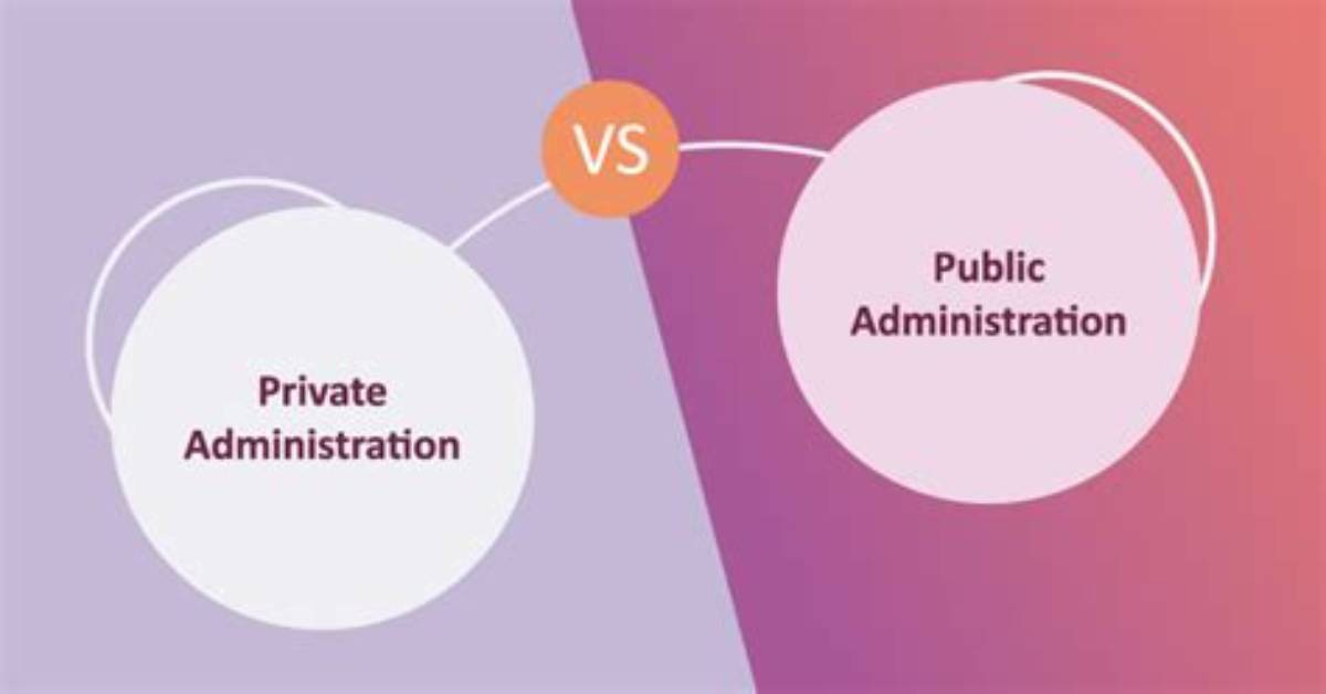 What Is Private Administration?