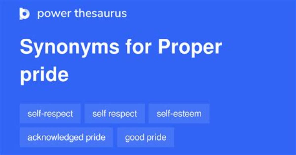 What Is Proper Pride