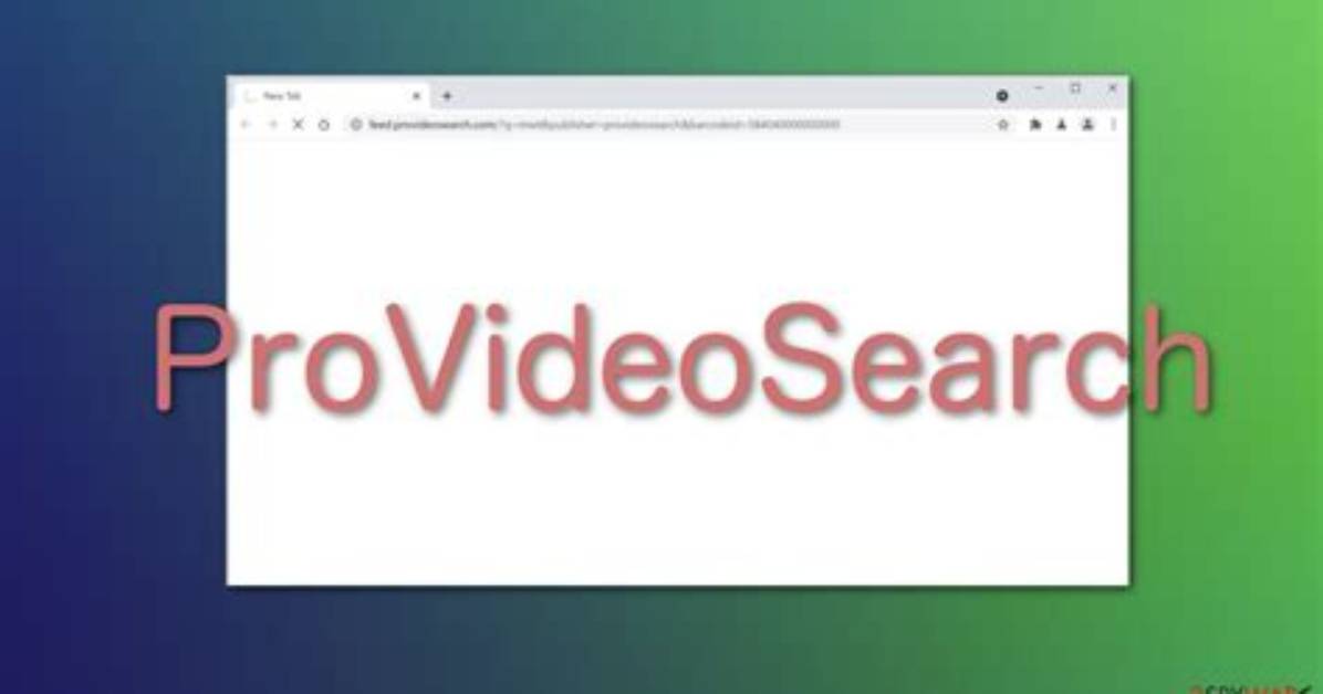 What Is Provideosearch Browser Plugin? — Fix Guide