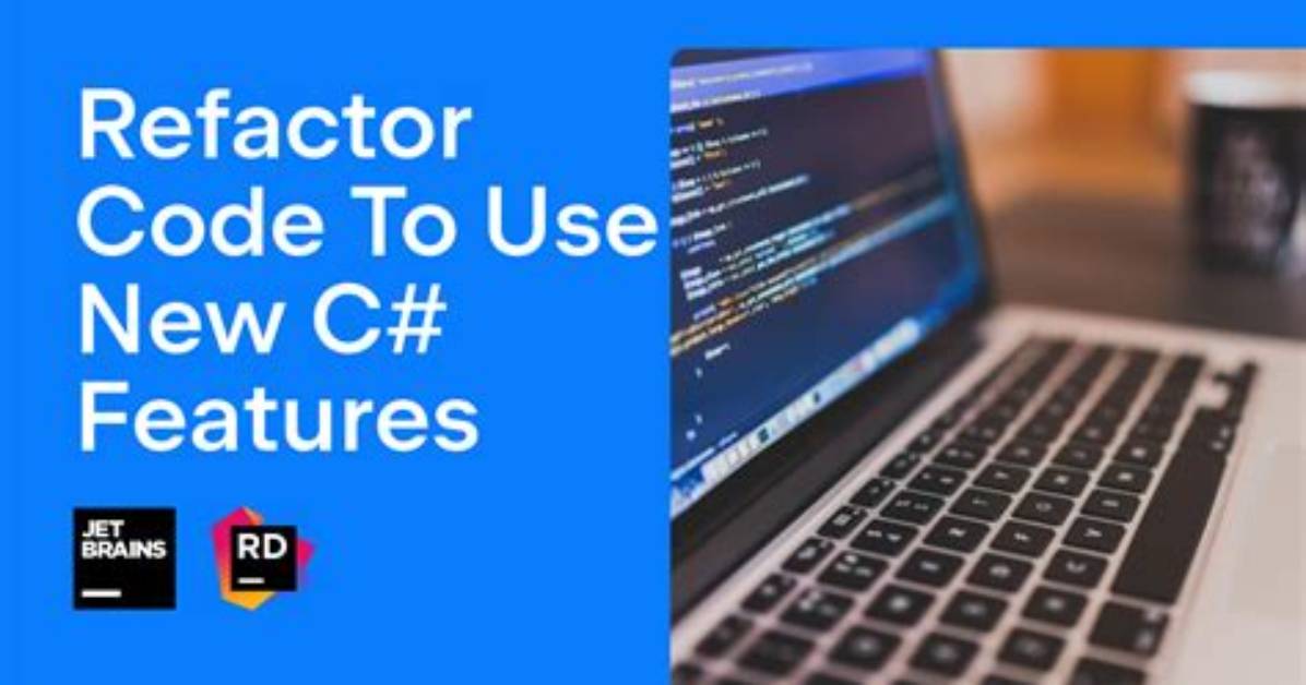 What Is Refactor Code