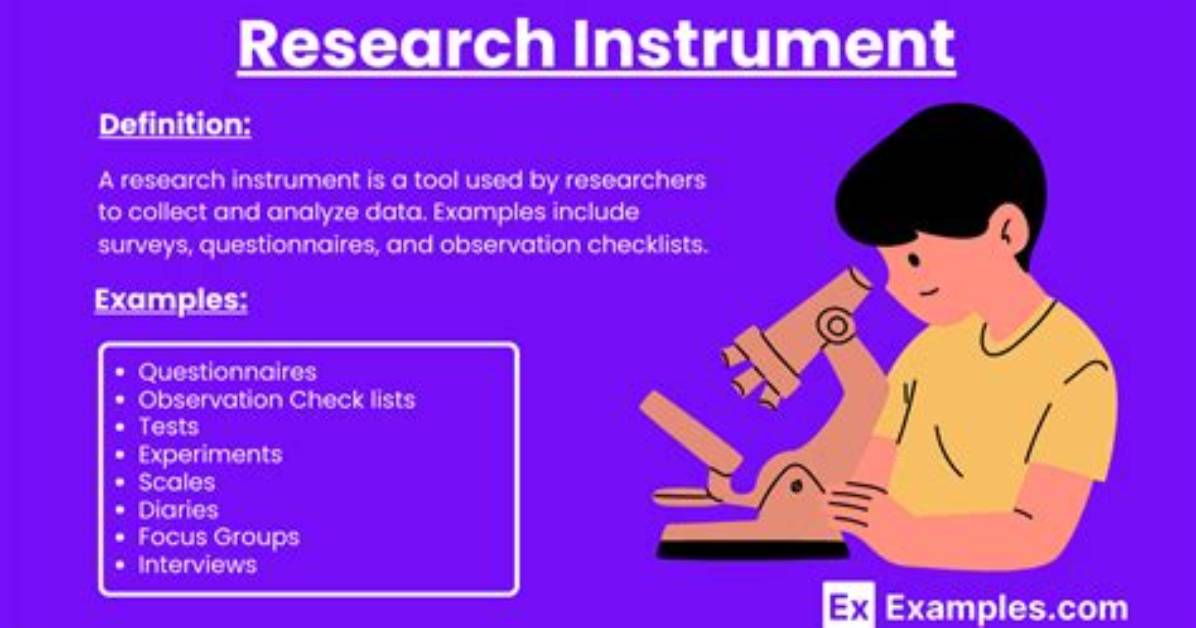 What Is Research Instrument Examples?