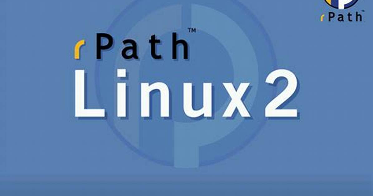 What Is Rpath Linux?
