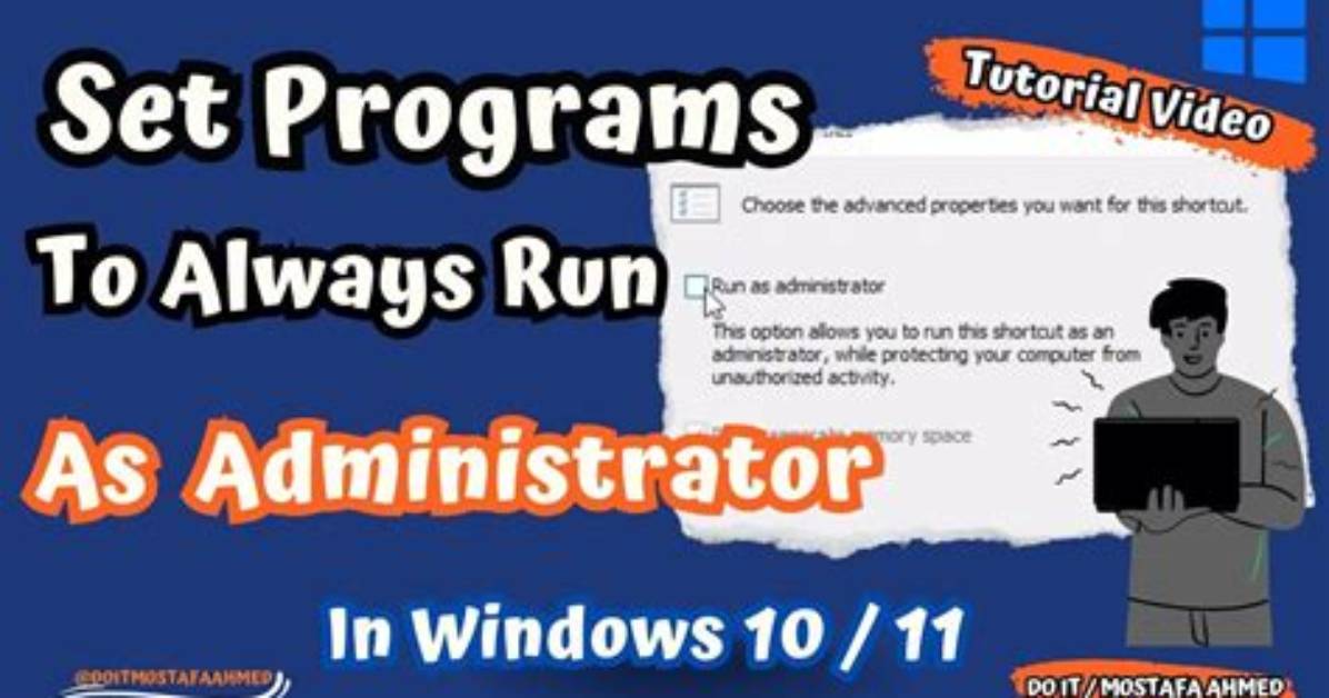 What Is Run Program as Administrator?