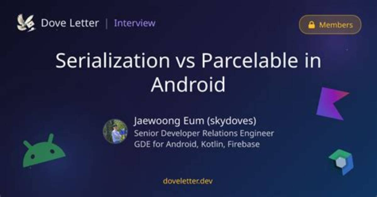 What Is Serialization in Android?