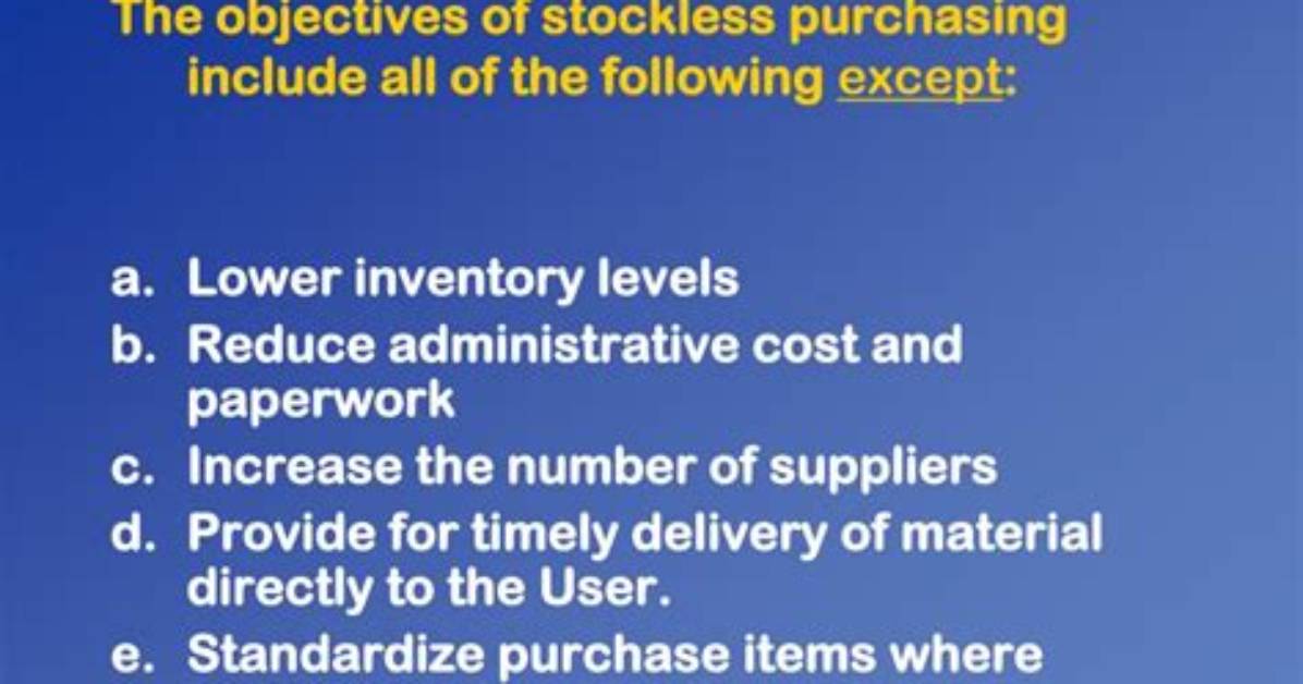 What Is Stockless Purchasing?