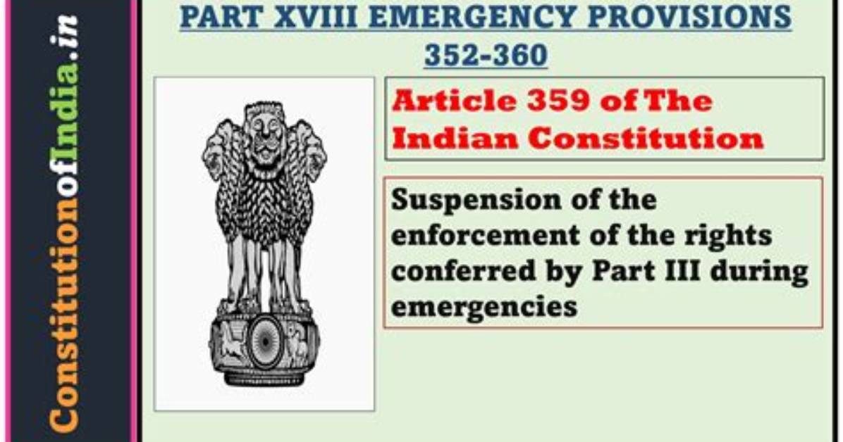 What Is the Article 359?