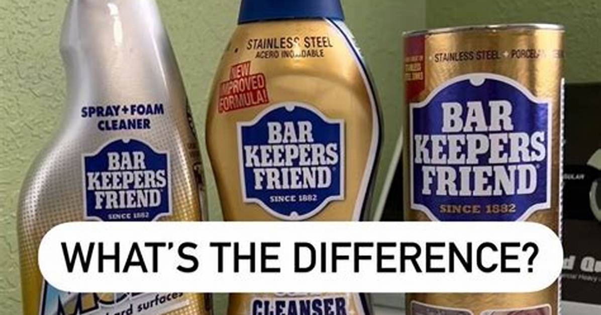 What Is the Difference Between Bar Keepers Friend and Comet