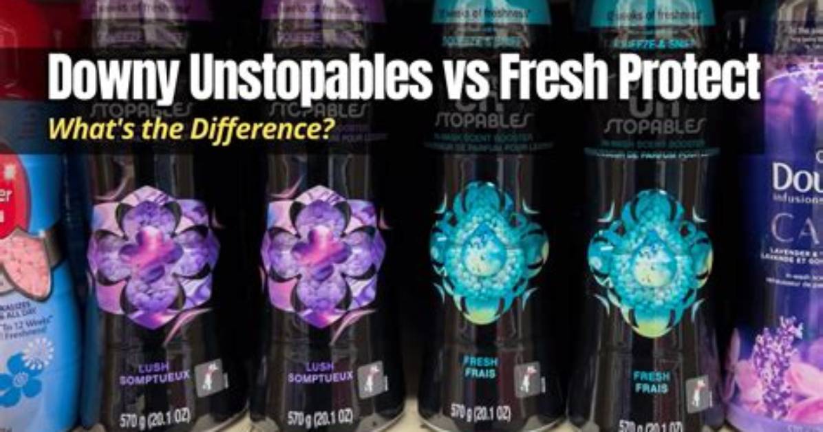 What Is the Difference Between Downy Unstopables and Downy Infusions?