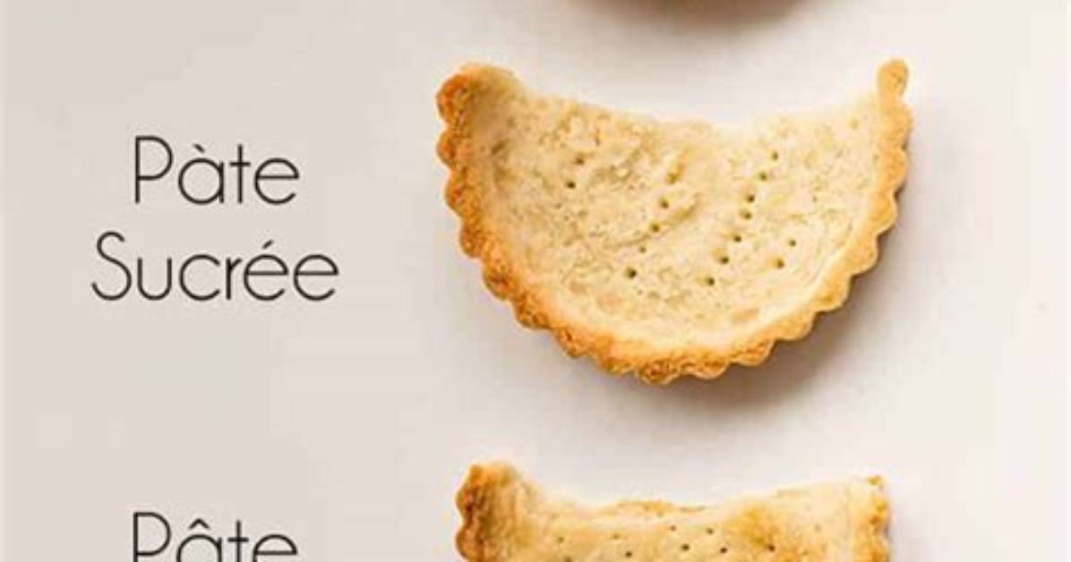 What Is the Difference Between Pate Sablee and Pate Brisee