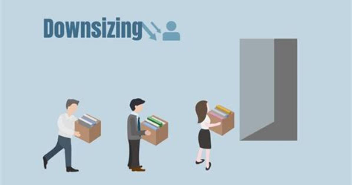 What Is the Downsizing