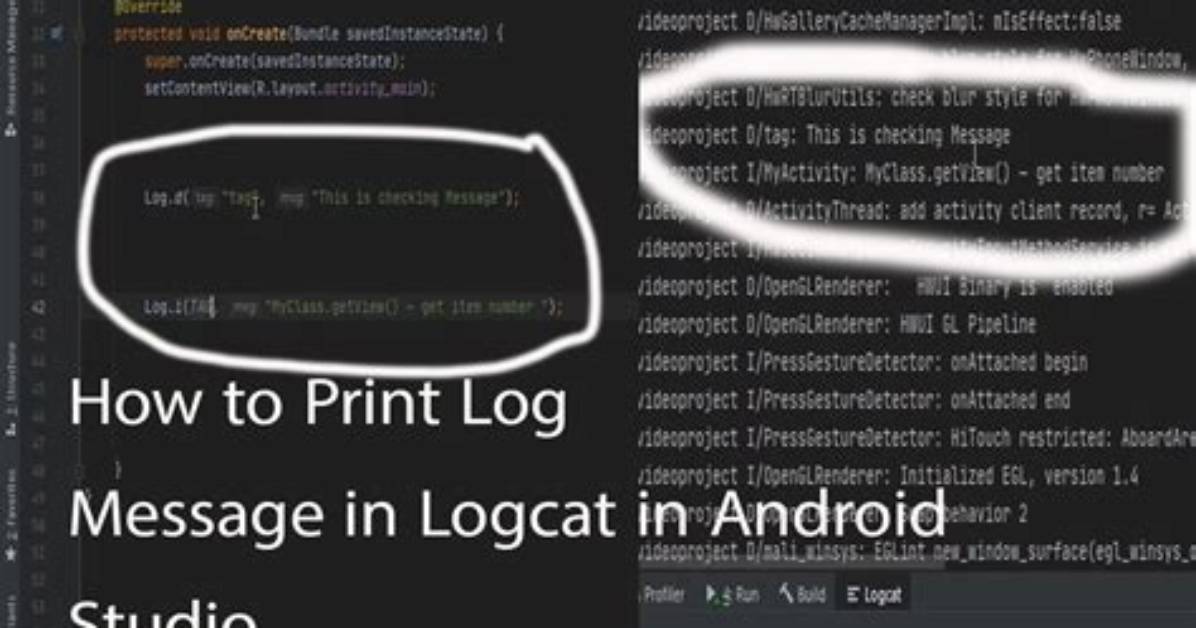 What Is the Log Message in Android?