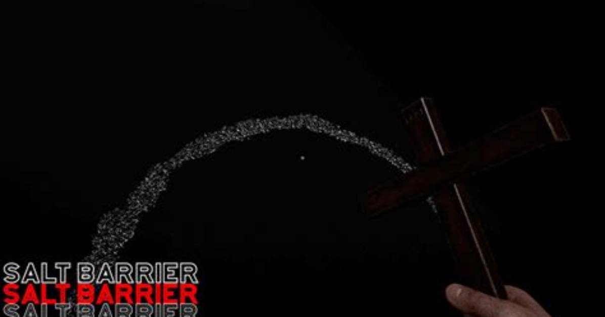 What Is the Salt Barrier in Demonologist?