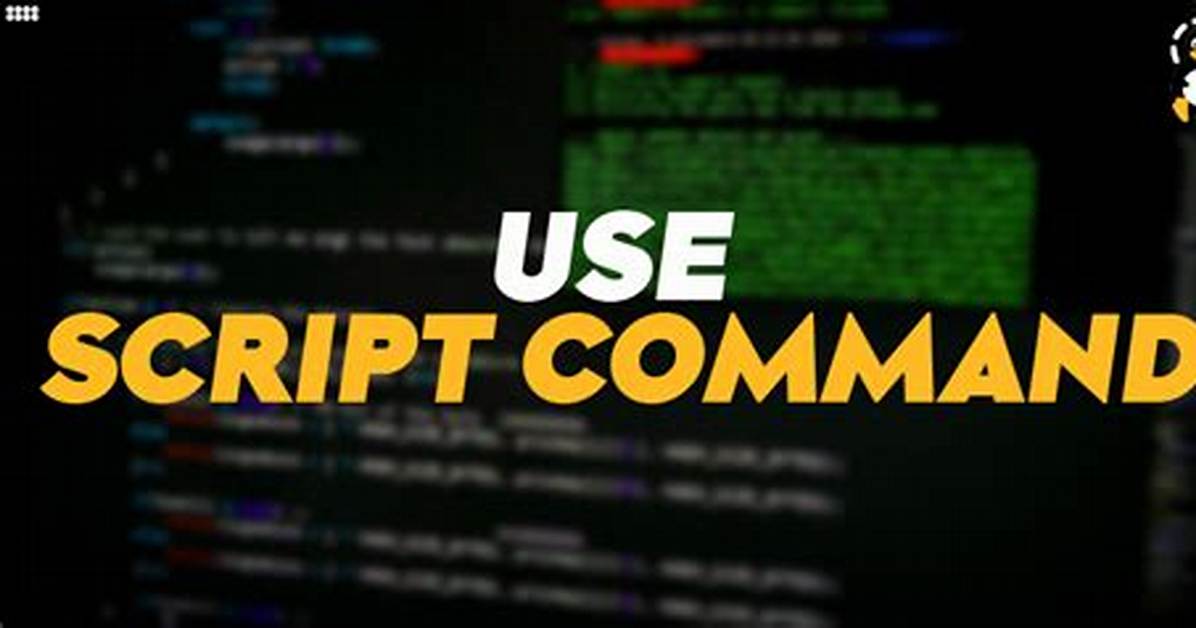 What Is the Use of Script Command in Linux?