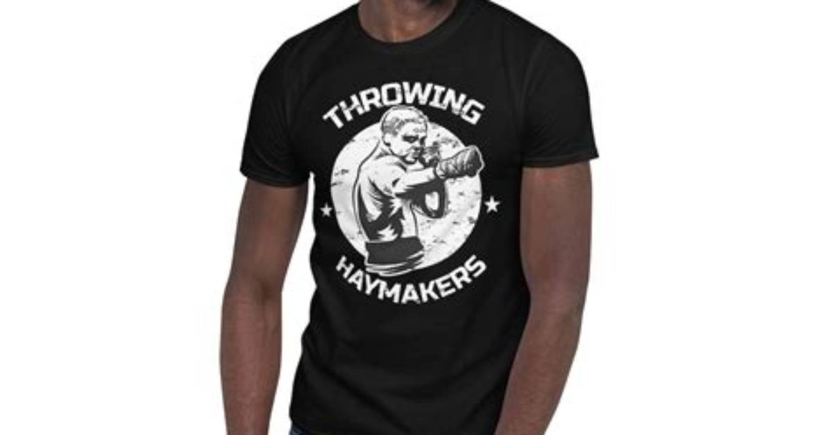 What Is Throwing Haymakers?
