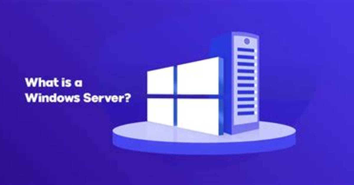What Is Windows Server Used for?