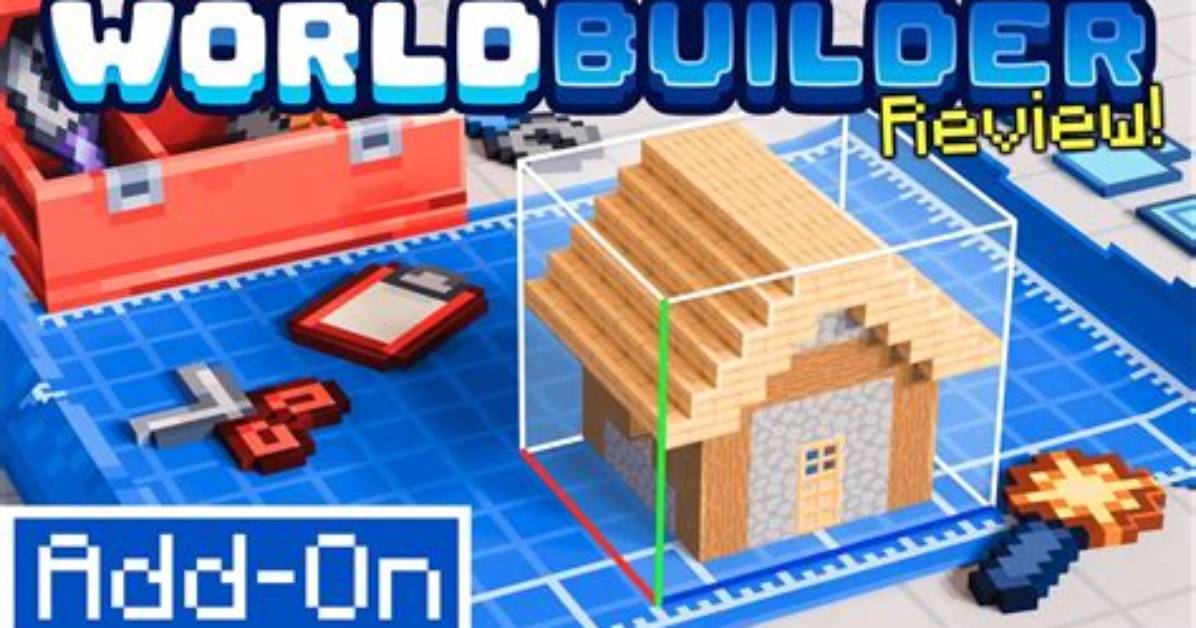 What Is World Builder in Minecraft
