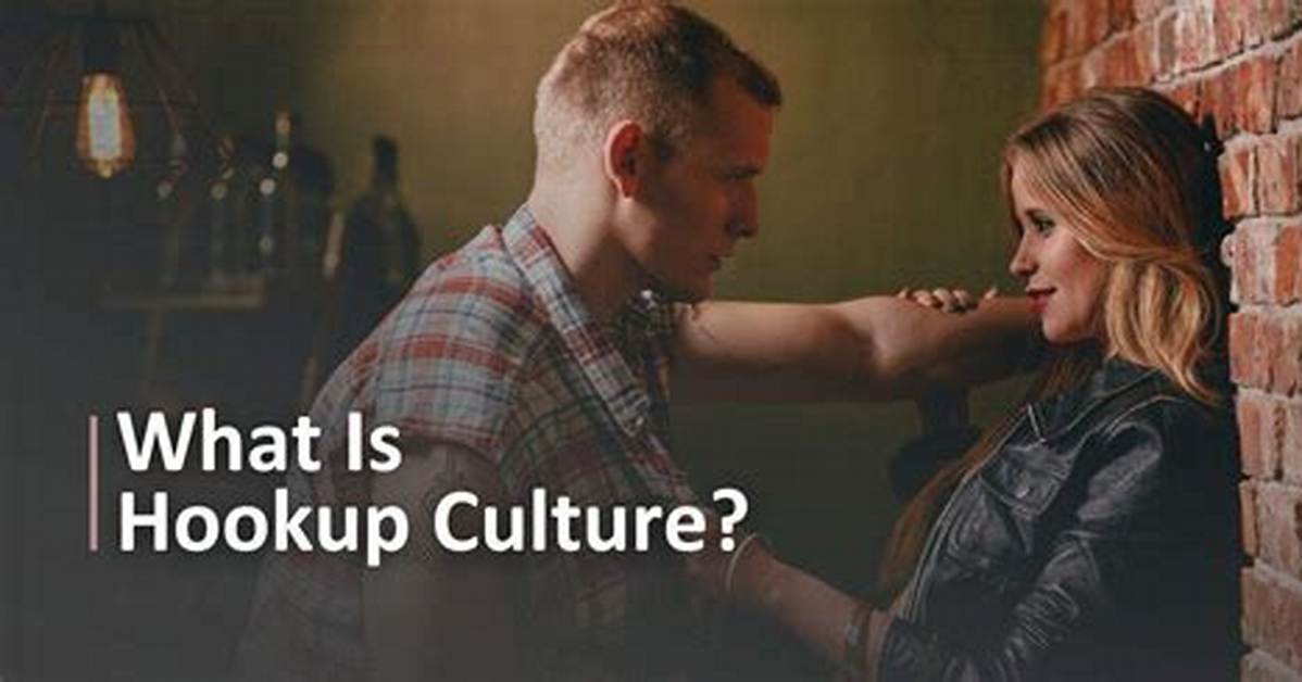 What Is Wrong with Hookup Culture?