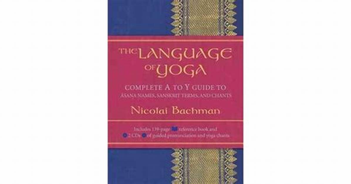 What Language Is Yoga?