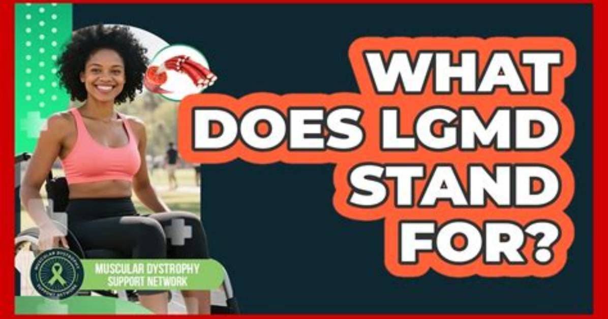 What Lgmd Stand for?