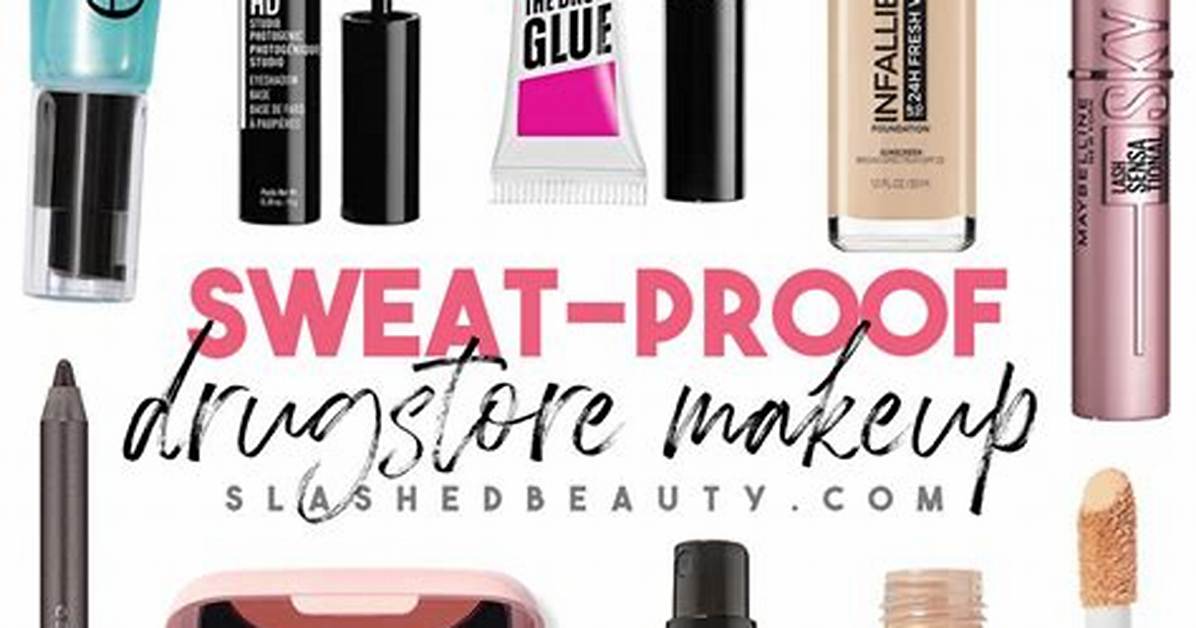 What Makeup Is Sweat Proof?