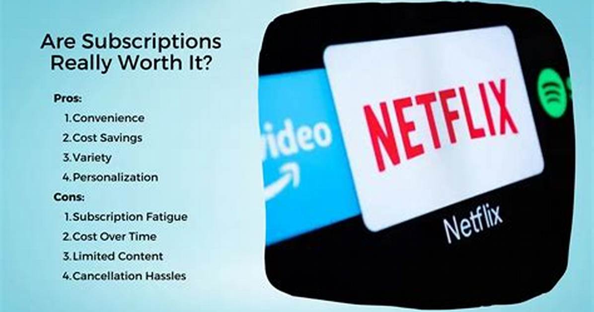 What Monthly Subscriptions Are Worth It