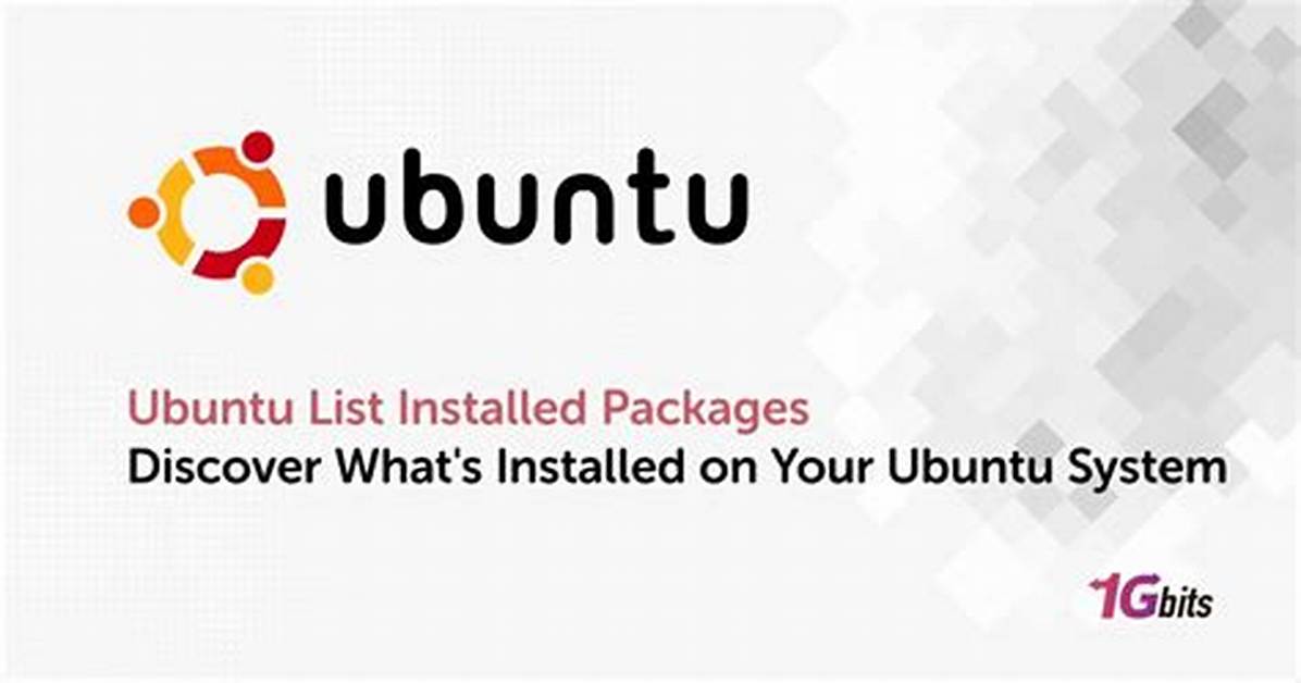 What Packages Are Installed Ubuntu?