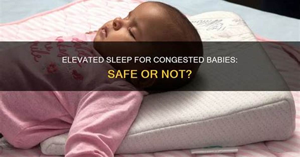 What Position Should a Congested Baby Sleep in?