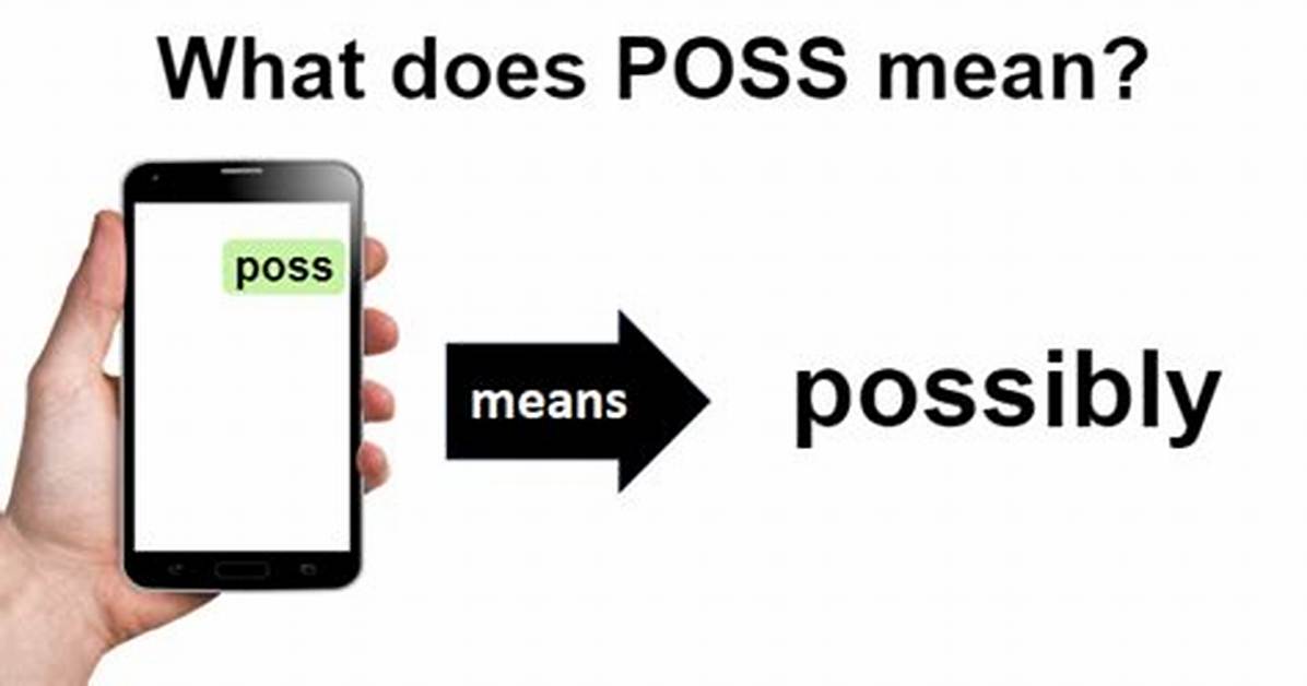 What Poss Means