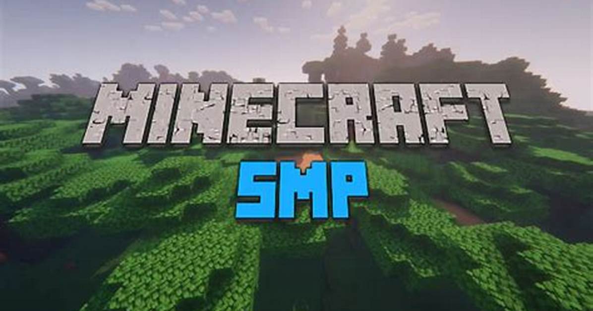 What's a Minecraft Smp?