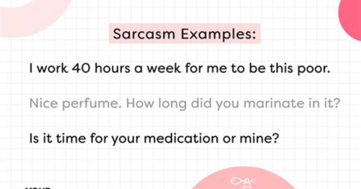 What's a Sentence with Sarcastically?