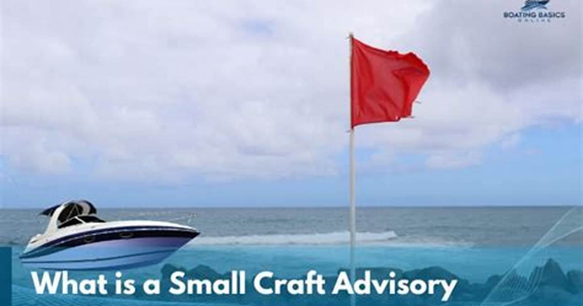 What's a Small Craft Advisory?