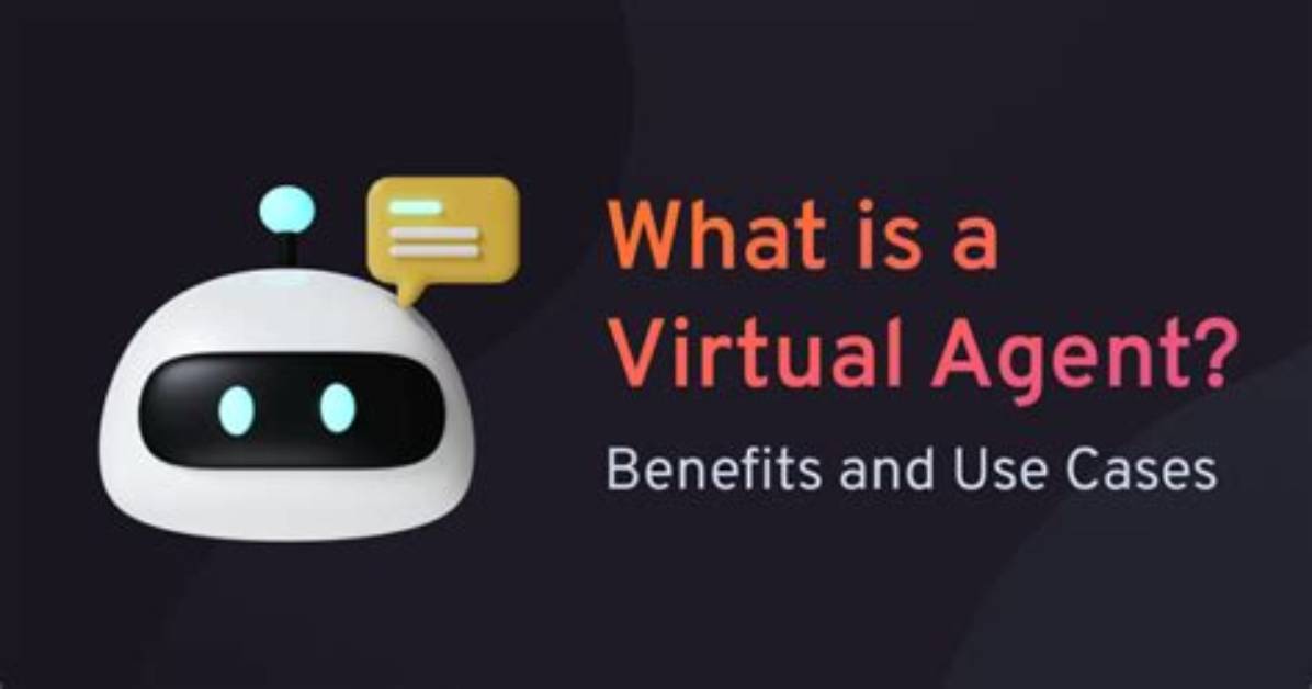 What’s a Virtual Agent? Use Cases, Value Add & Design Components
