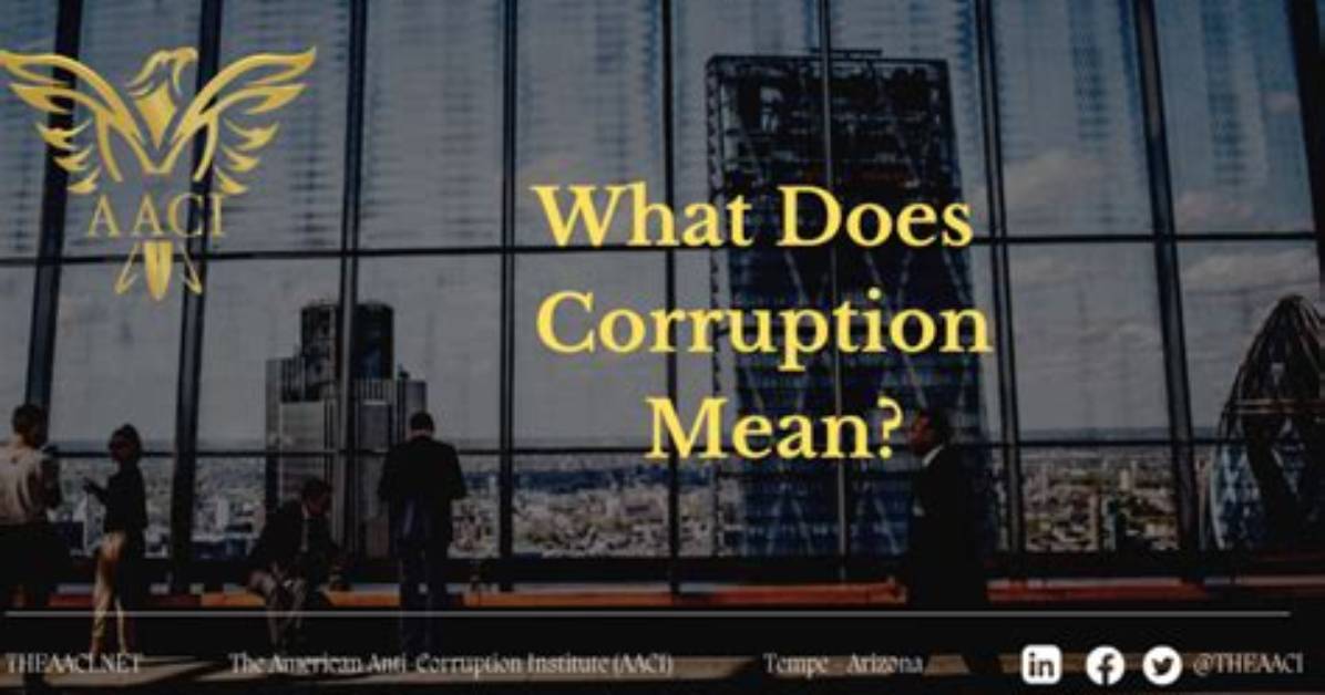 What's Does Corruption Mean?