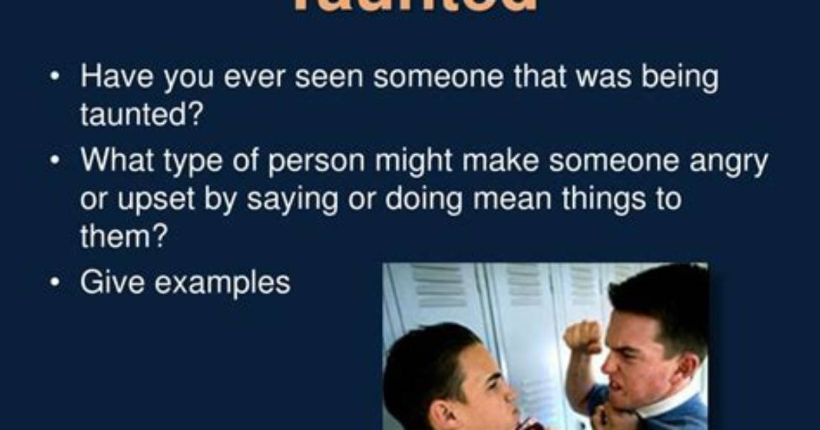 What's Does Taunted Mean?