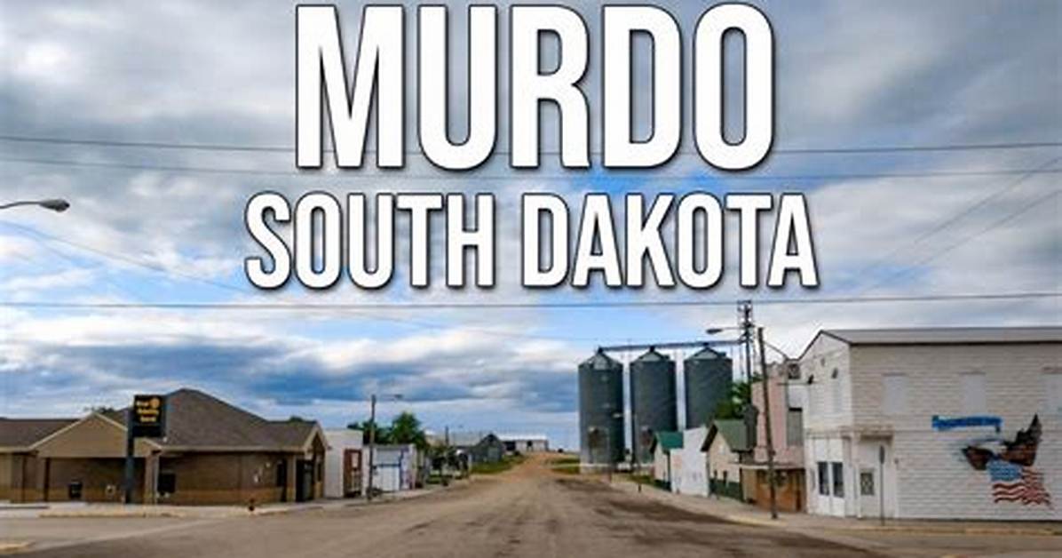 What's in Murdo Sd?