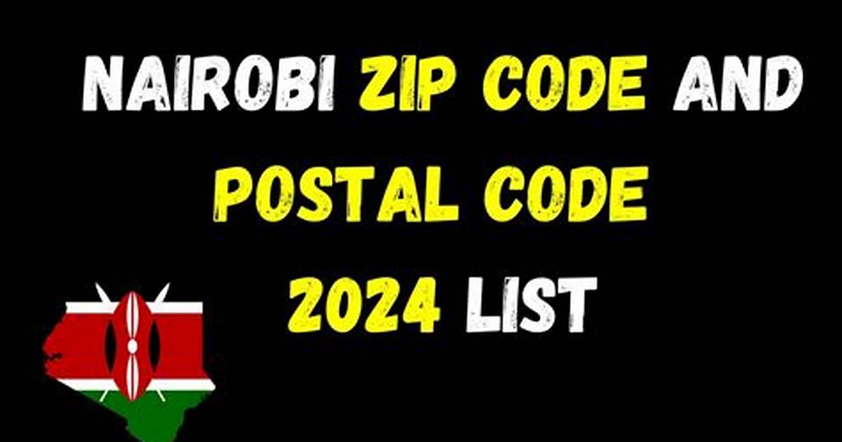 What's Kenya's Zip Code?