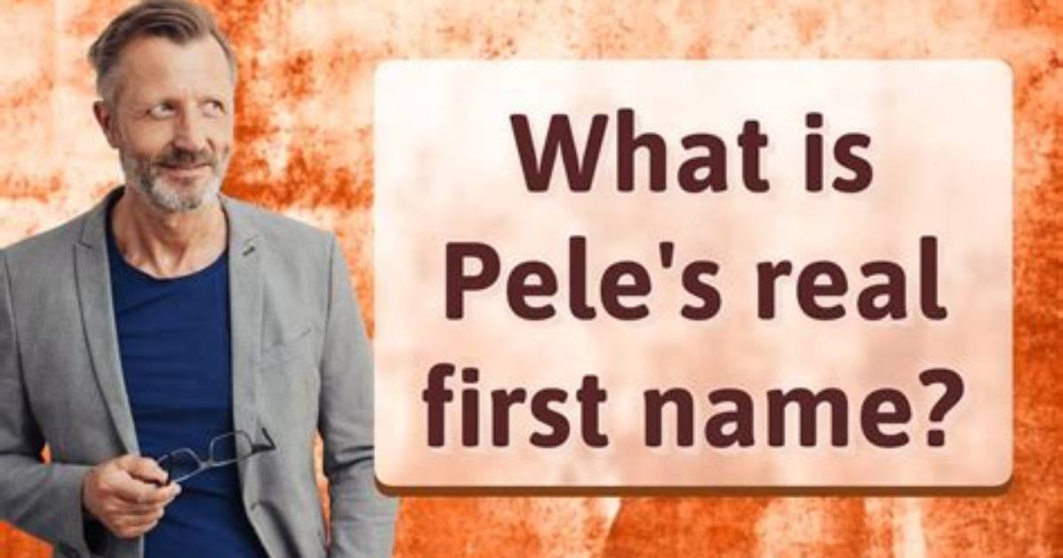 What's Peles First Name?