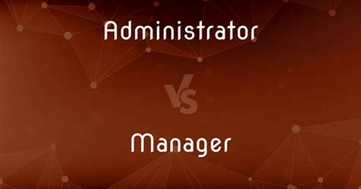 What’s the Difference Between Administrator and User Account?