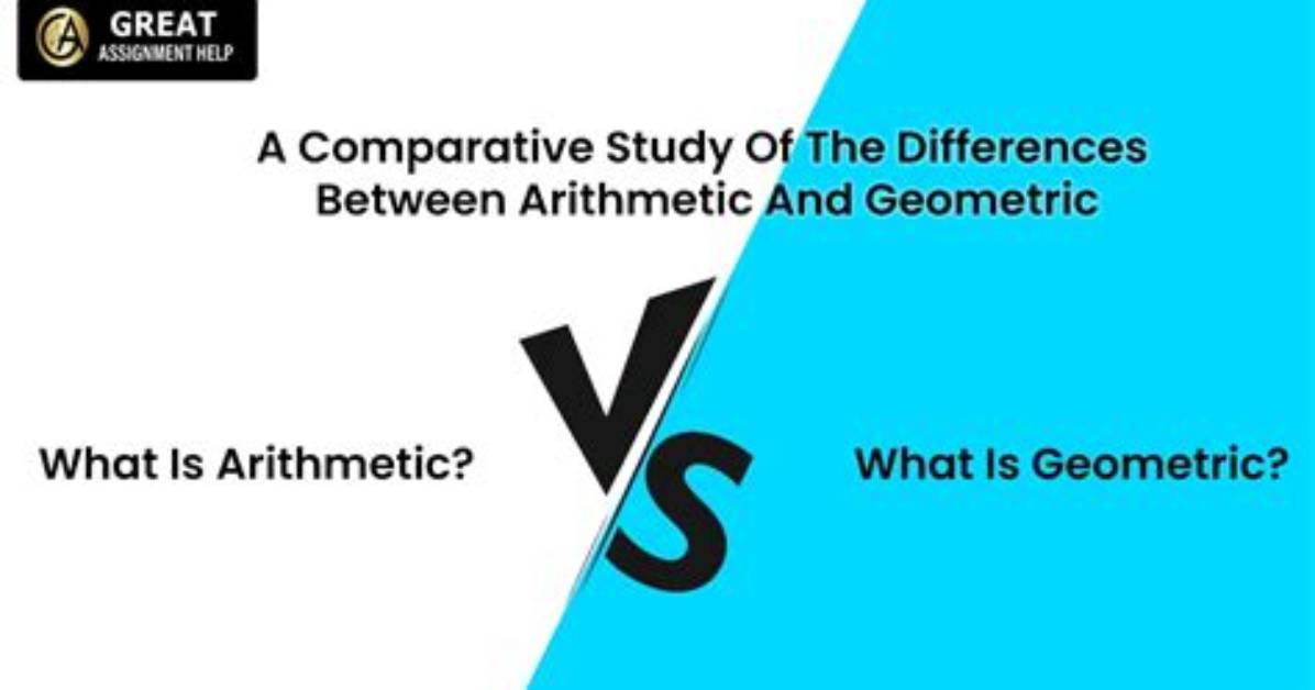 What's the Difference Between Arithmetic and Geometric Sequences?
